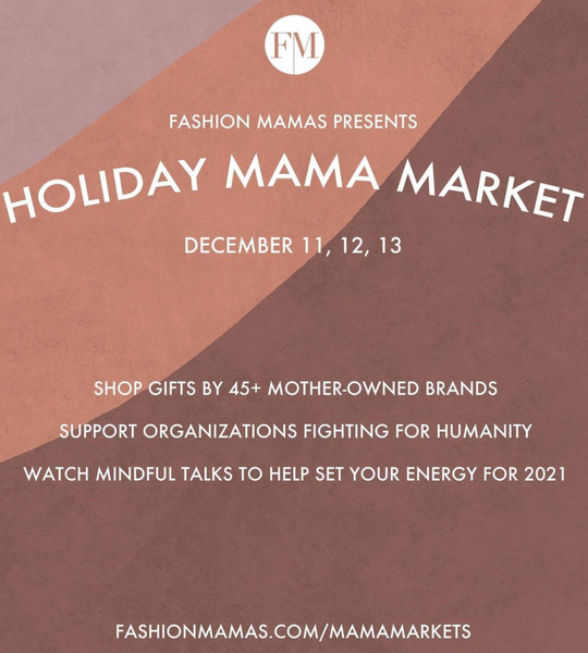 Find Moni Makai at the Fashion Mamas Holiday Mama Market